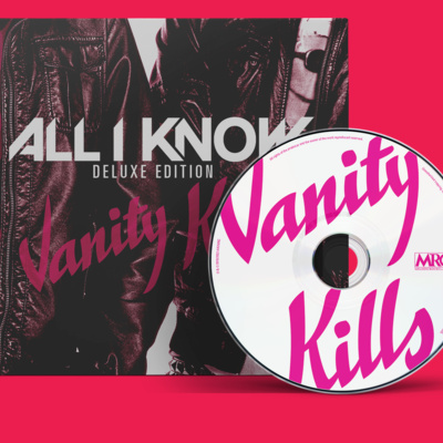 All I Know - Vanity Kills Deluxe cd. Thumbnail